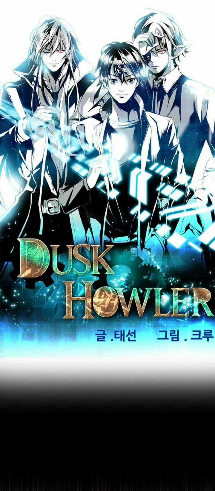 Dusk Howler - Chapter 25 - Trang 2