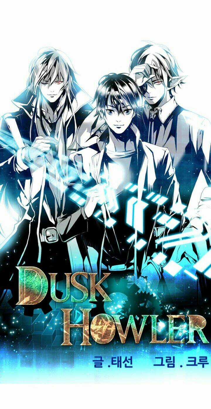 Dusk Howler - Chapter 26 - Trang 5