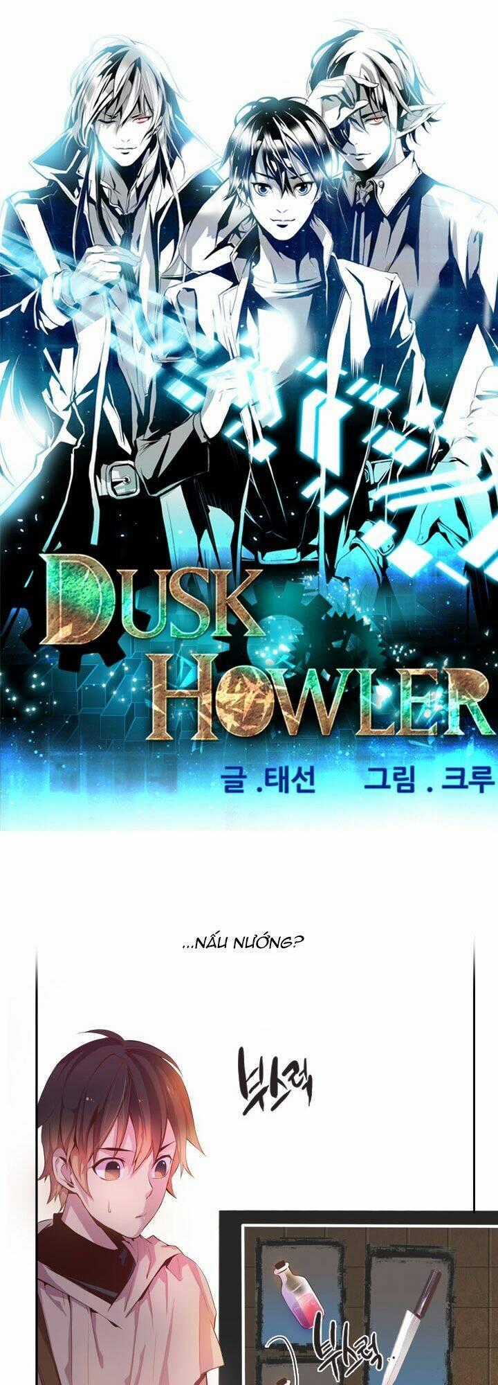 Dusk Howler - Chapter 27 - Trang 1