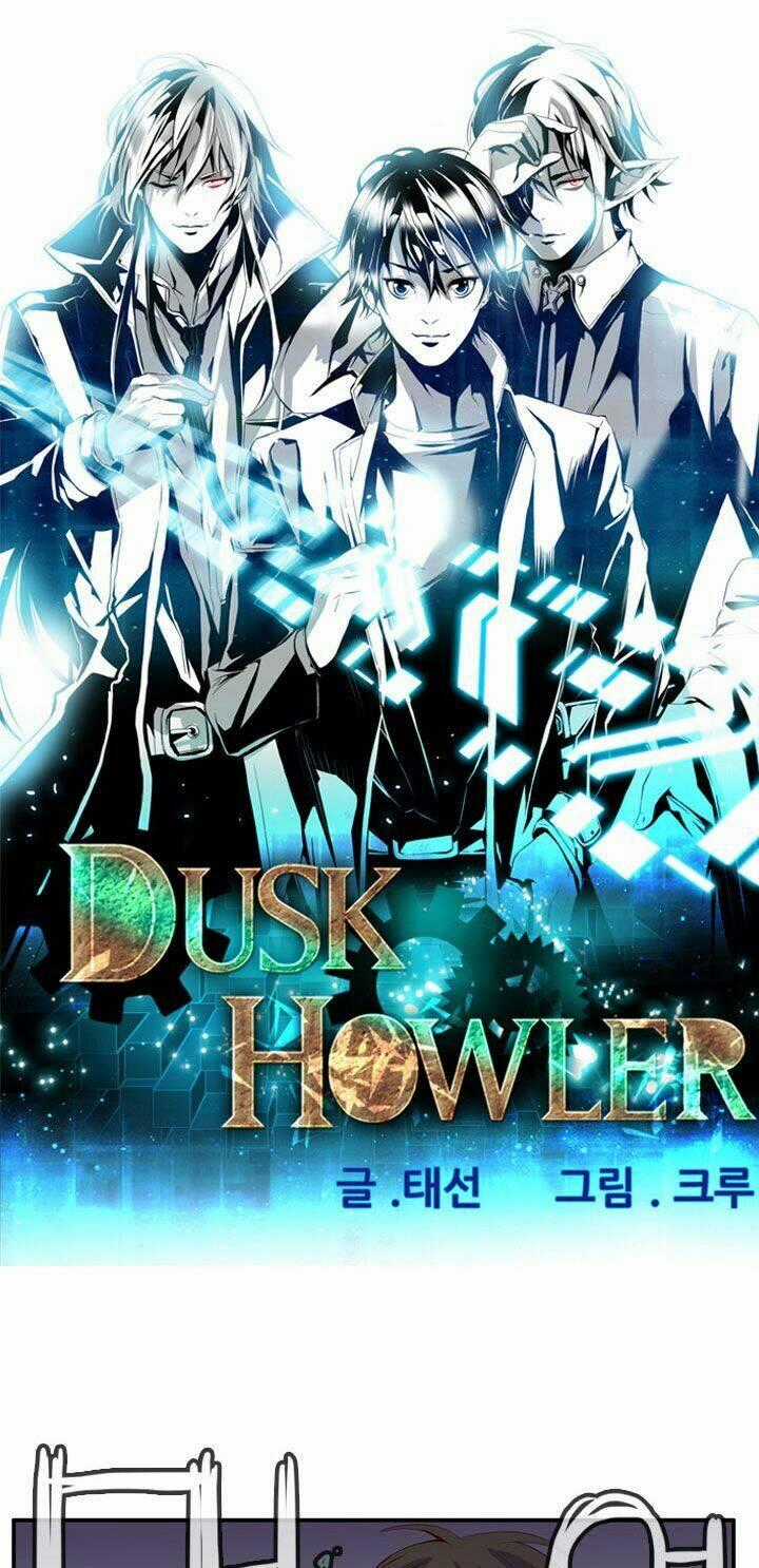Dusk Howler - Chapter 28 - Trang 2