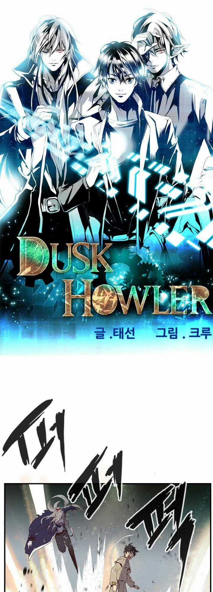 Dusk Howler - Chapter 32 - Trang 1