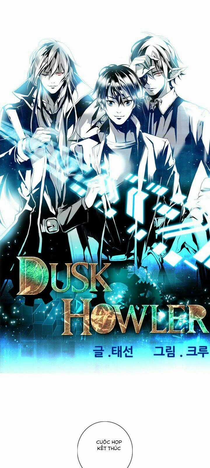 Dusk Howler - Chapter 44 - Trang 2