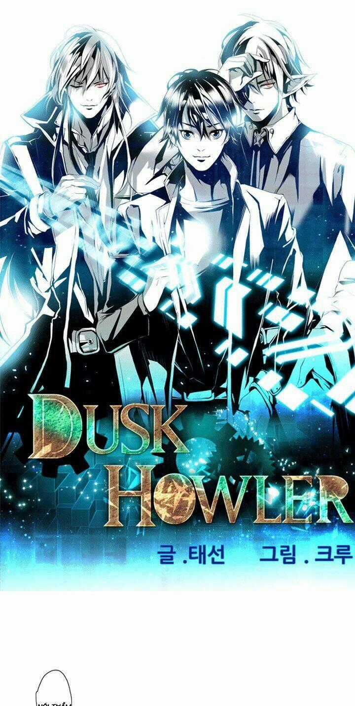 Dusk Howler - Chapter 48 - Trang 2