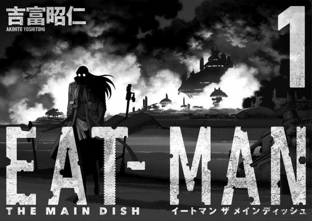Eat-man: The Main Dish - Chapter 1 - Trang 4