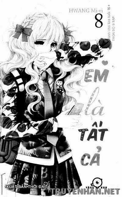 Em Là Tất Cả - Chapter 26 - Trang 3