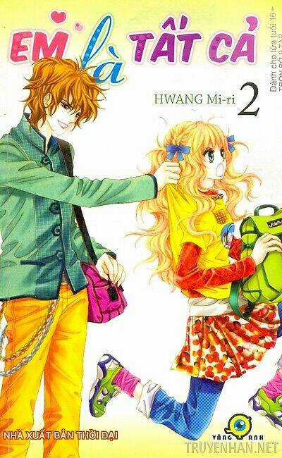 Em Là Tất Cả - Chapter 6 - Trang 1