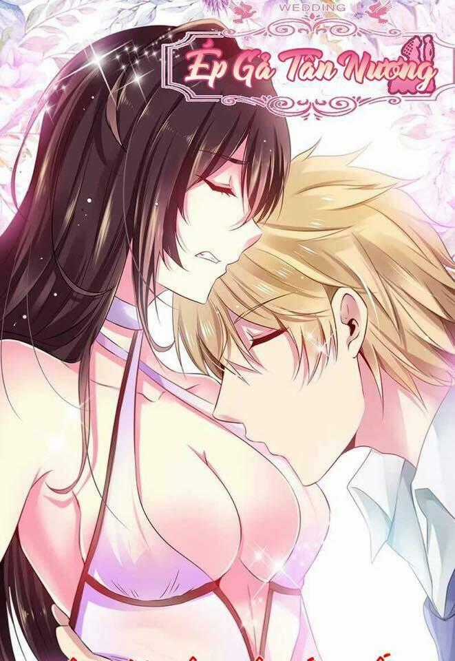 Ép Gả Tân Nương - Chapter 10 - Trang 1