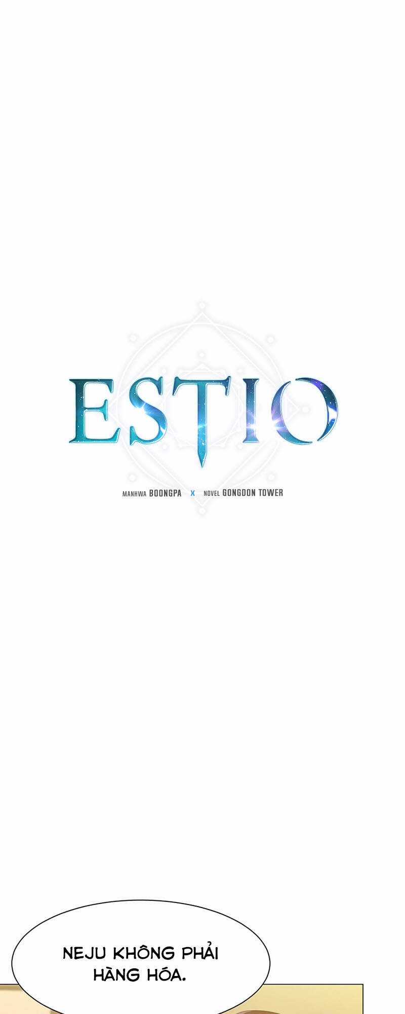 Estio - Chapter 25 - Trang 2