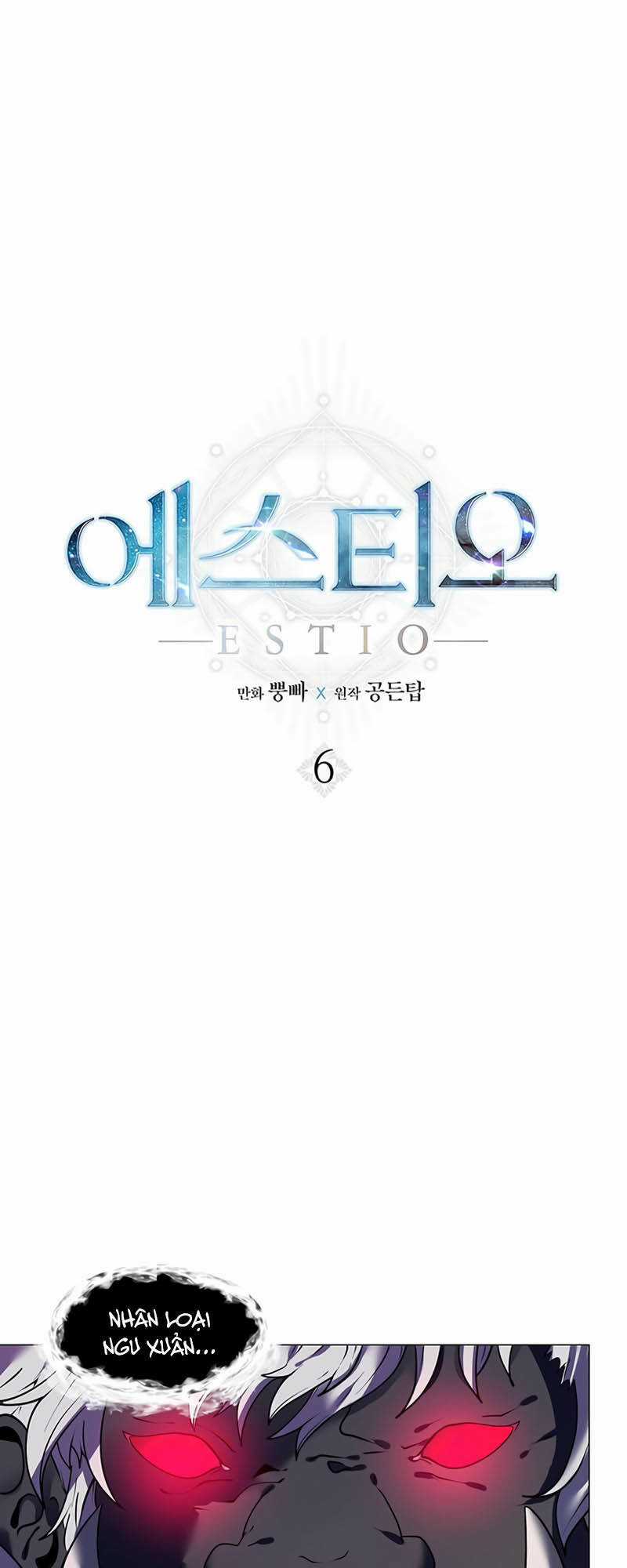 Estio - Chapter 6 - Trang 2