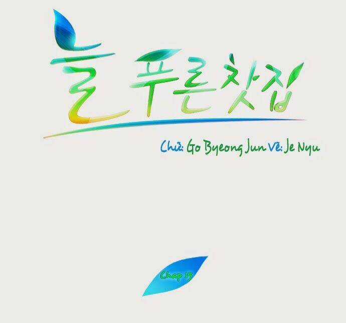 Evergreen Tea - Chapter 15 - Trang 2