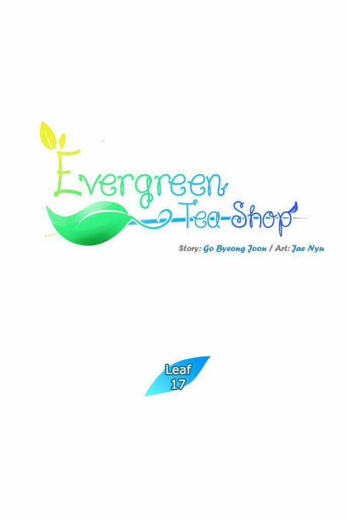 Evergreen Tea - Chapter 17 - Trang 3