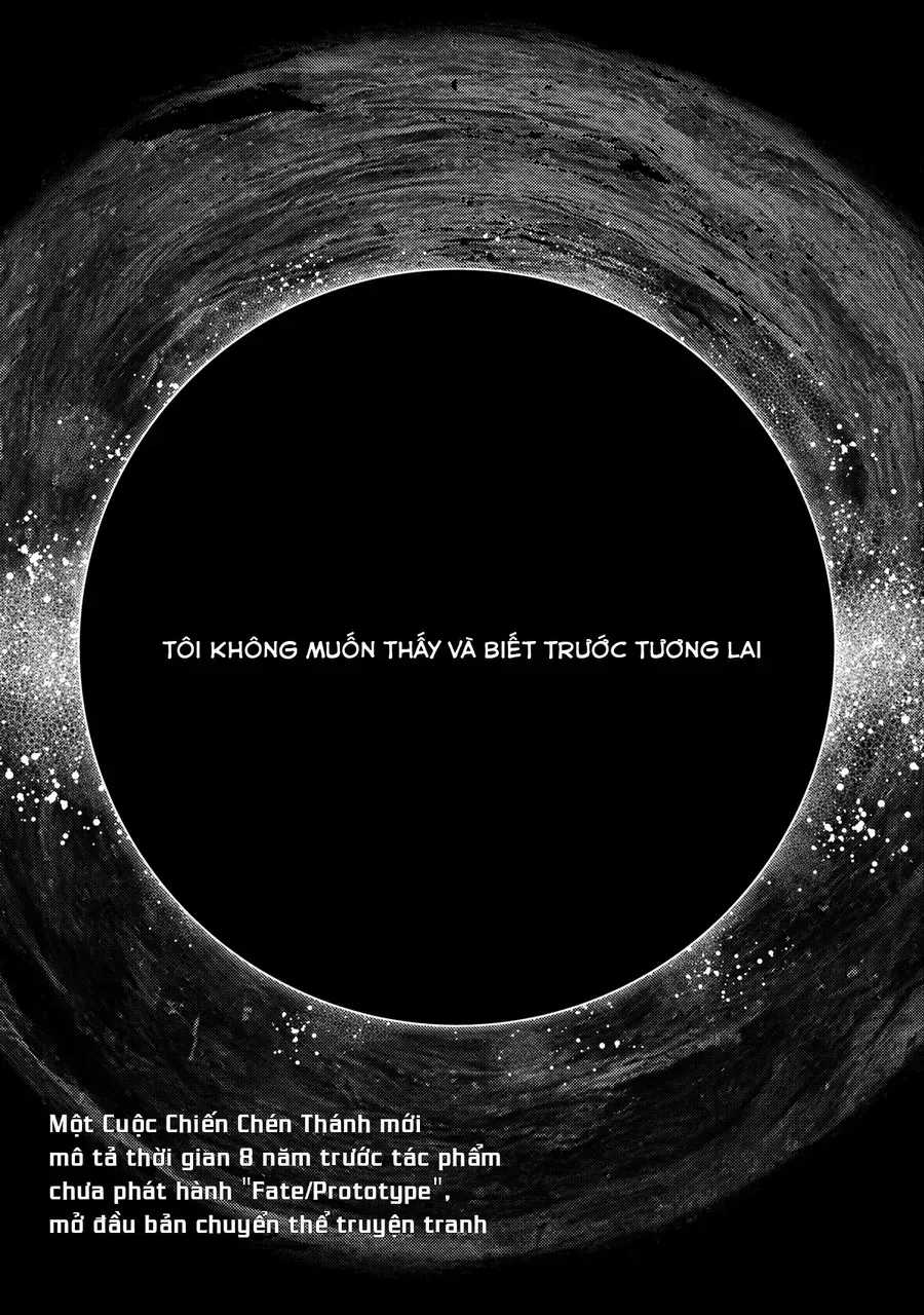Fate/Prototype: Những Mảnh Vỡ Bạc Da Trời - Chapter 1 - Trang 4