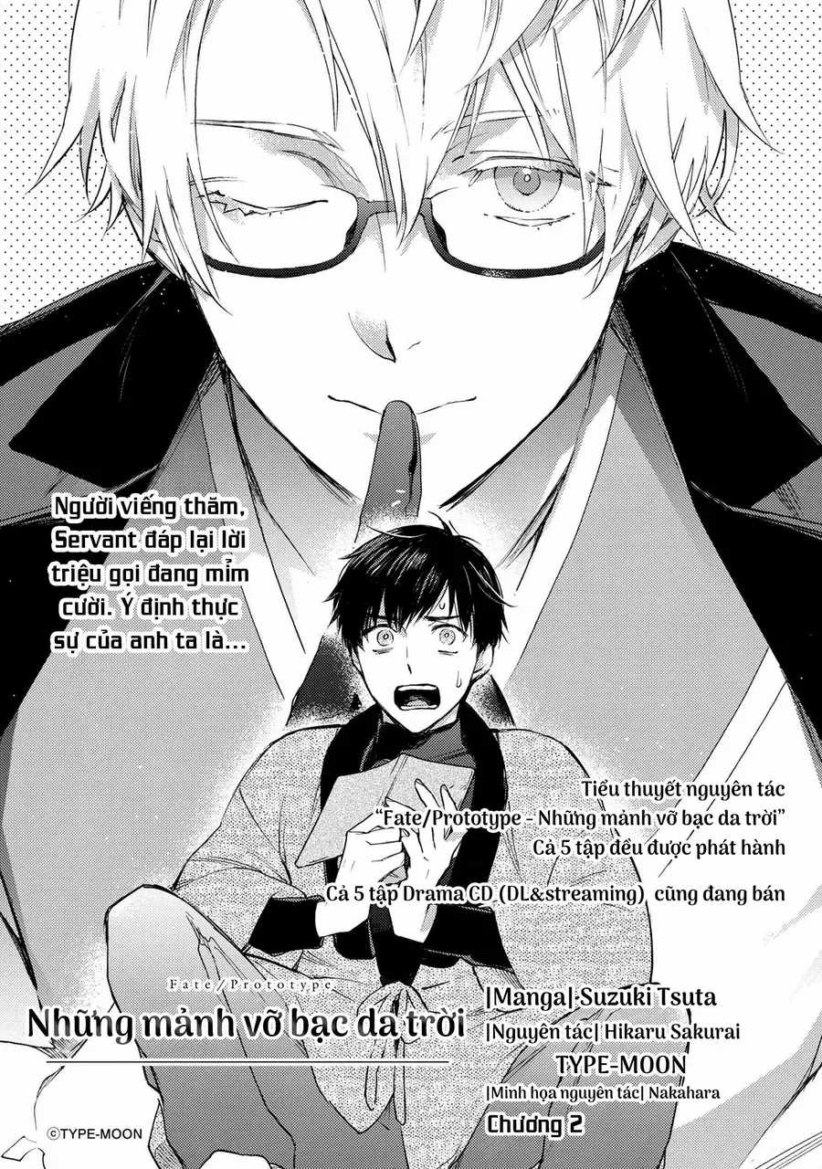 Fate/Prototype: Những Mảnh Vỡ Bạc Da Trời - Chapter 2 - Trang 4