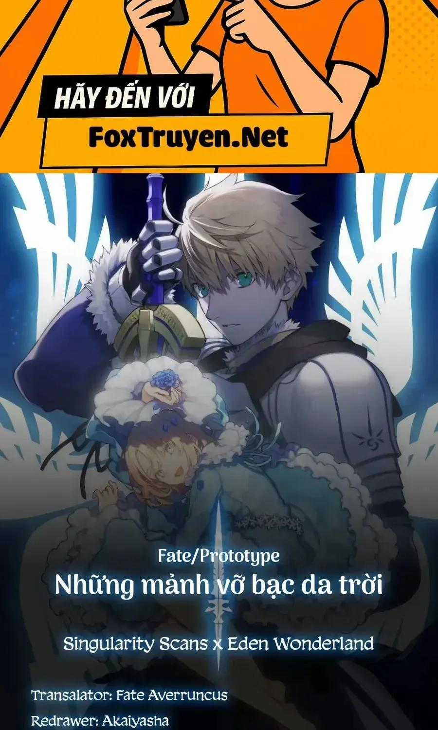 Fate/Prototype: Những Mảnh Vỡ Bạc Da Trời - Chapter 3 - Trang 2