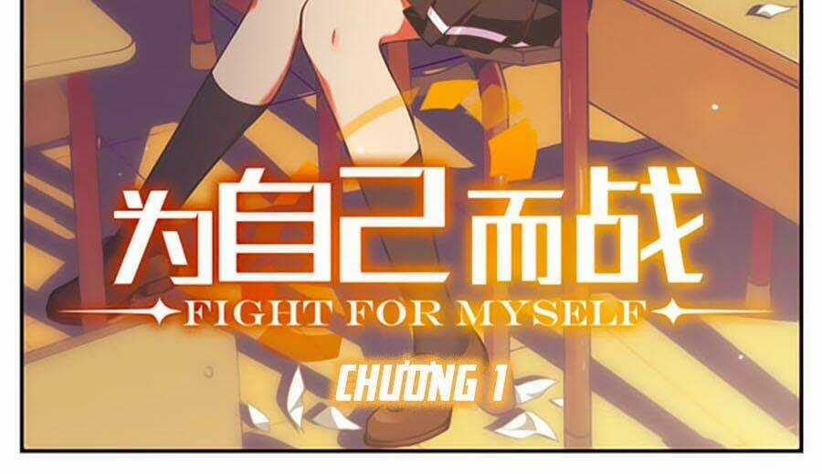 Fight For Myself - Chapter 1 - Trang 2