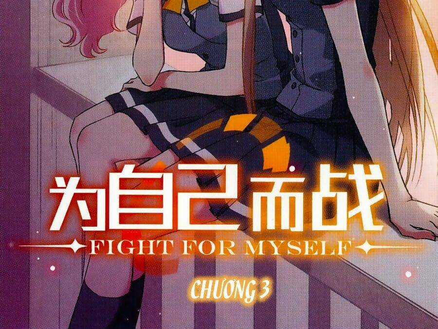 Fight For Myself - Chapter 3 - Trang 2