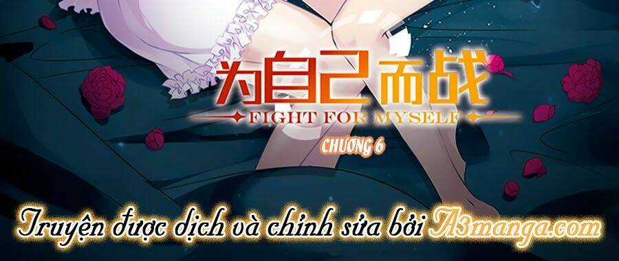 Fight For Myself - Chapter 6.1 - Trang 2