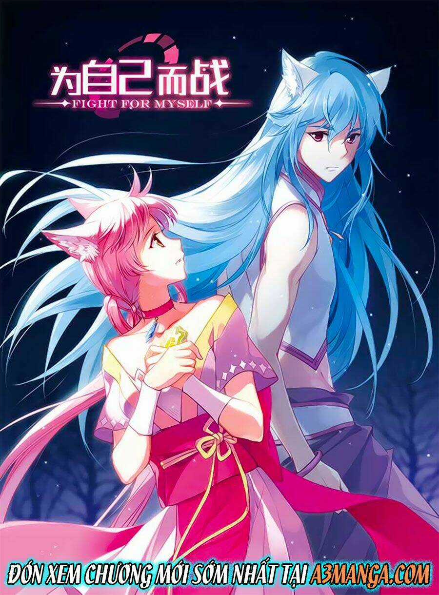 Fight For Myself - Chapter 7.1 - Trang 1