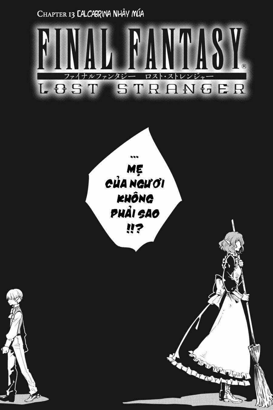 Final Fantasy Lost Stranger - Chapter 13 - Trang 7