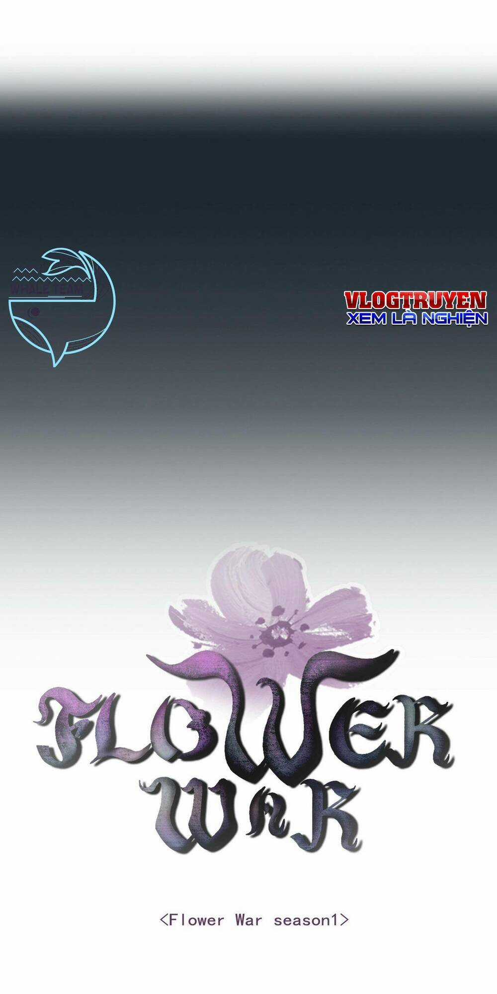 Flower War - Season 1 - Chapter 6 - Trang 10