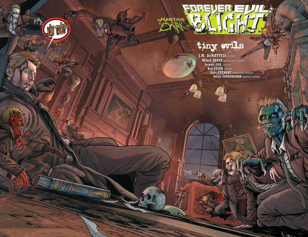 FOREVER EVIL BLIGHT - Chapter 1 - Trang 4
