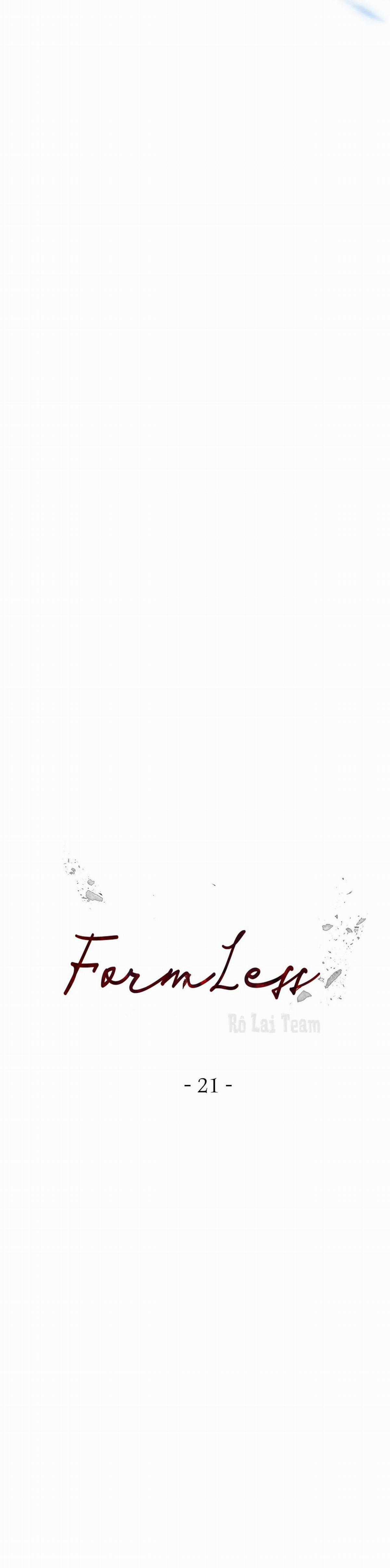 Formless - Chapter 21 - Trang 16