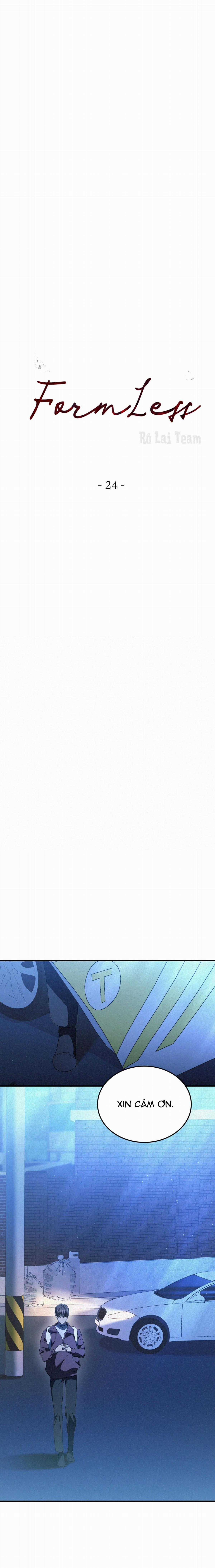 Formless - Chapter 24 - Trang 22