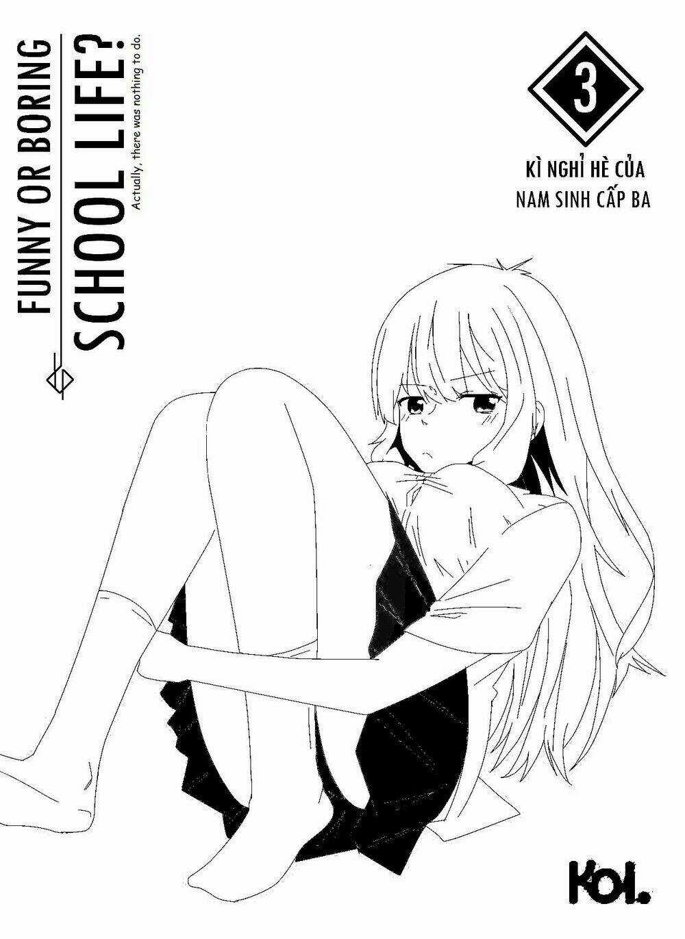 Funny Or Boring School Life? - Chapter 10 - Trang 3