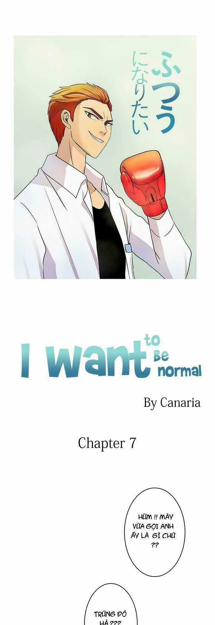 Futsuu ni Naritai - Chapter 7 - Trang 1