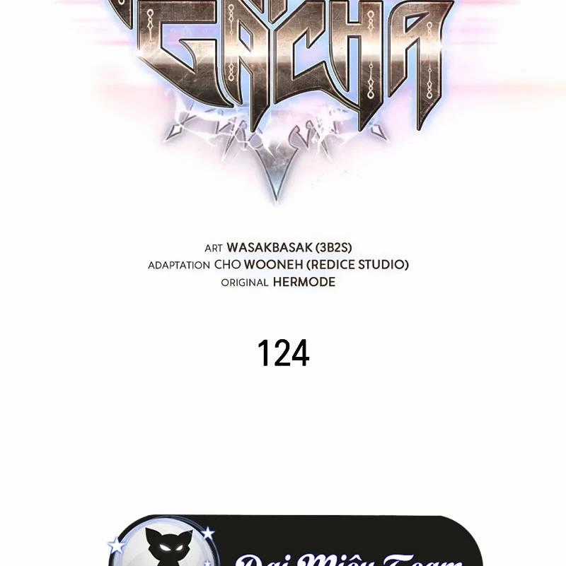 Gacha Vô Hạn - Chapter 124 - Trang 2