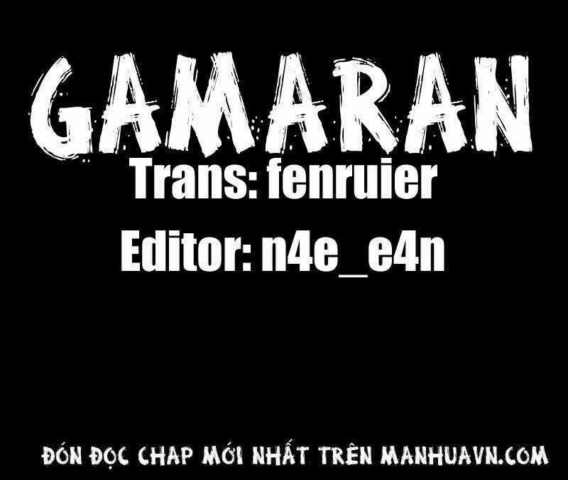 Gamaran - Chapter 112 - Trang 21