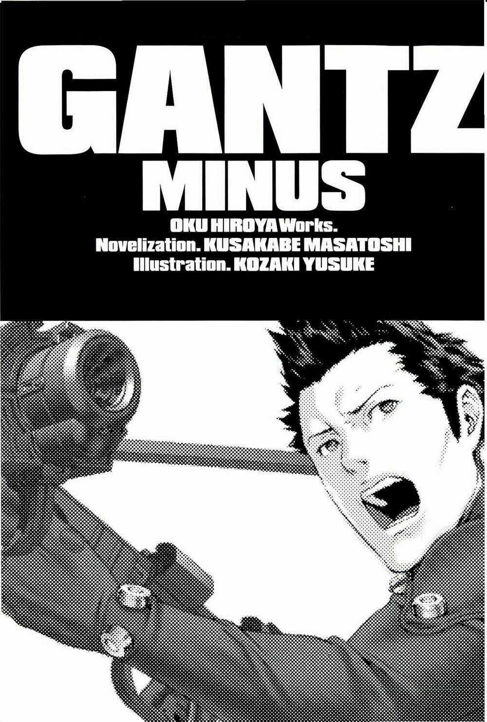 Gantz/Minus (Light Novel) - Chapter 1 - Trang 2