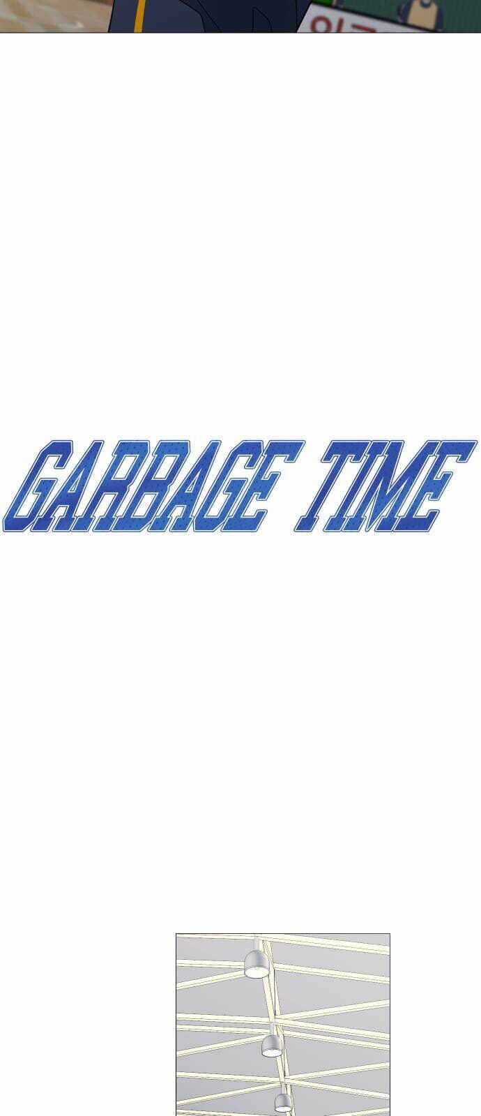 Garbage Time - Chapter 132 - Trang 5