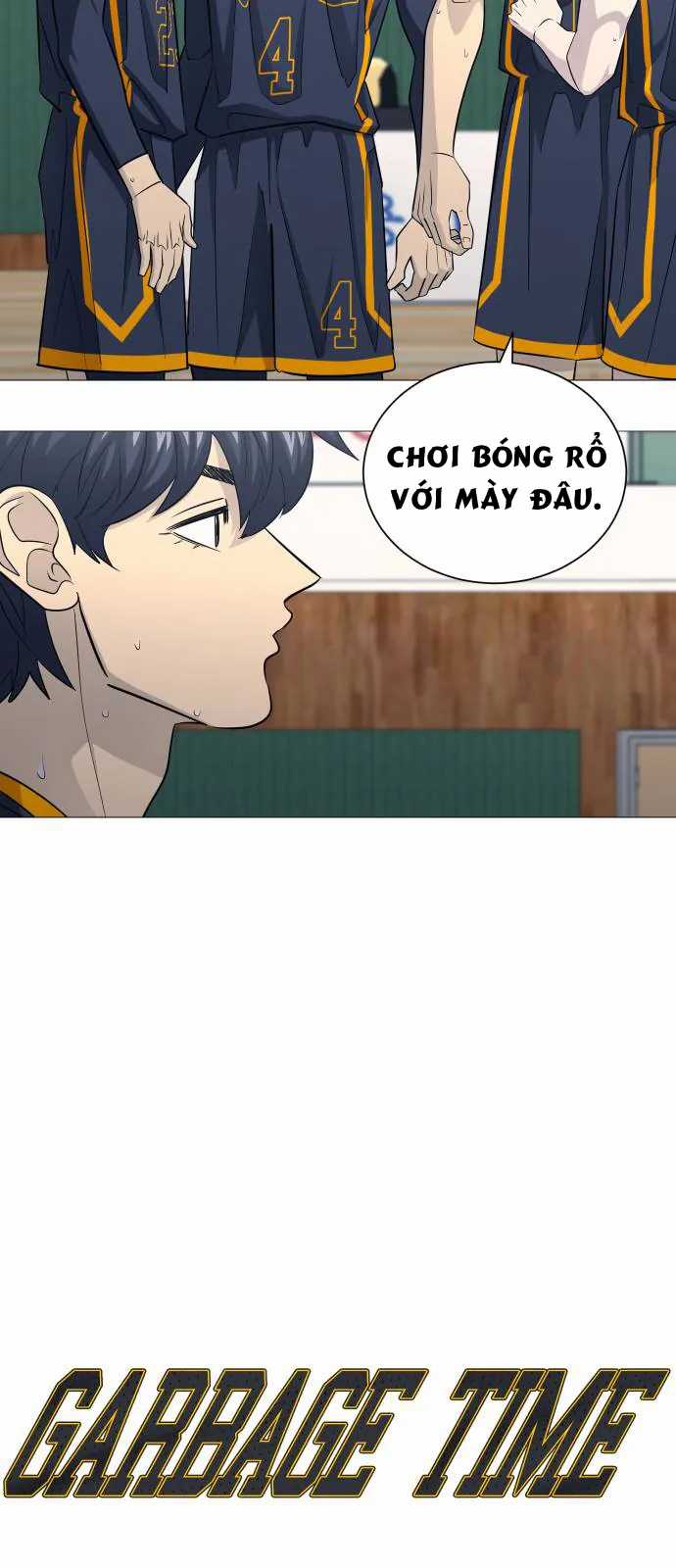 Garbage Time - Chapter 174 - Trang 3