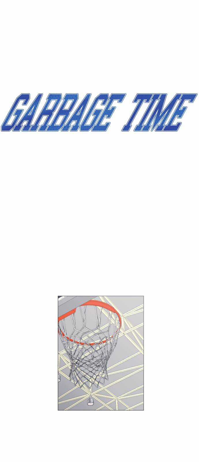 Garbage Time - Chương 109 - Trang 5