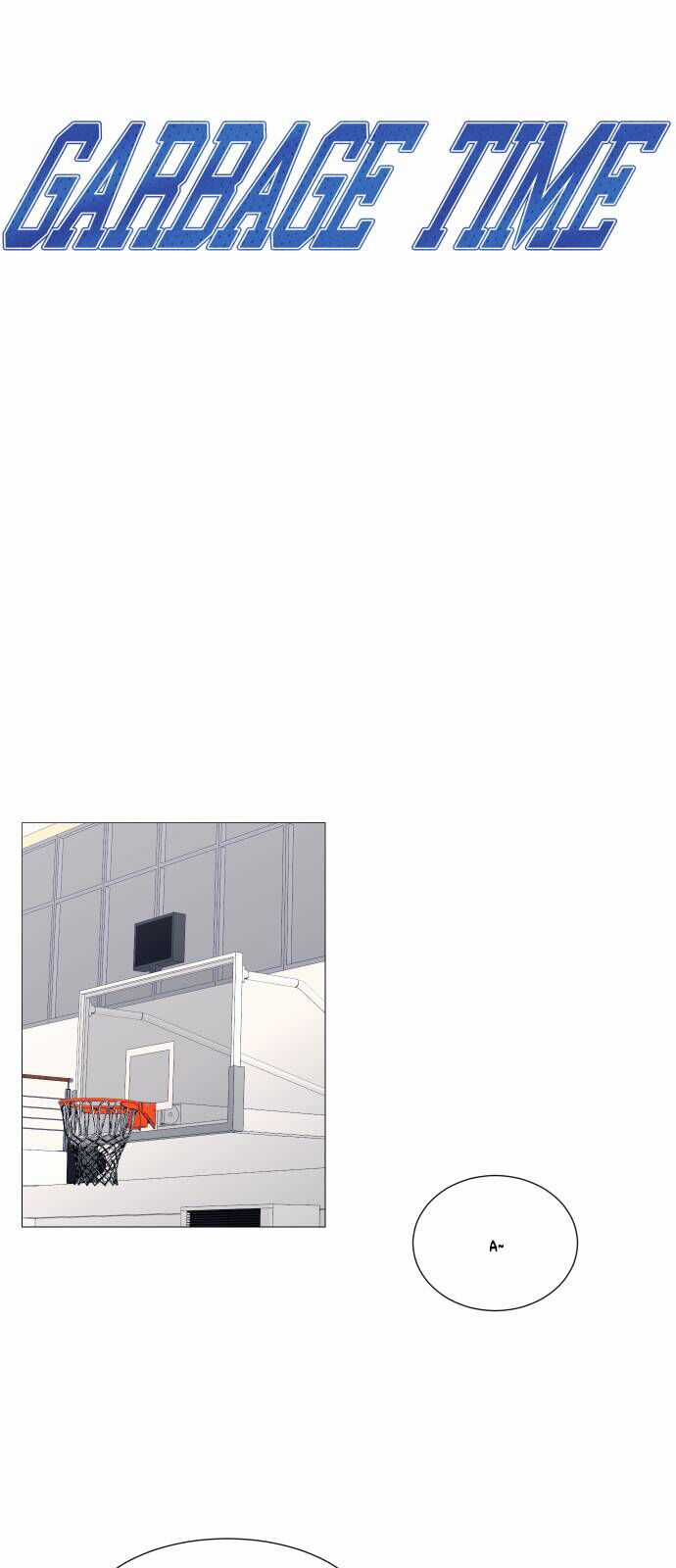 Garbage Time - Chương 112 - Trang 5