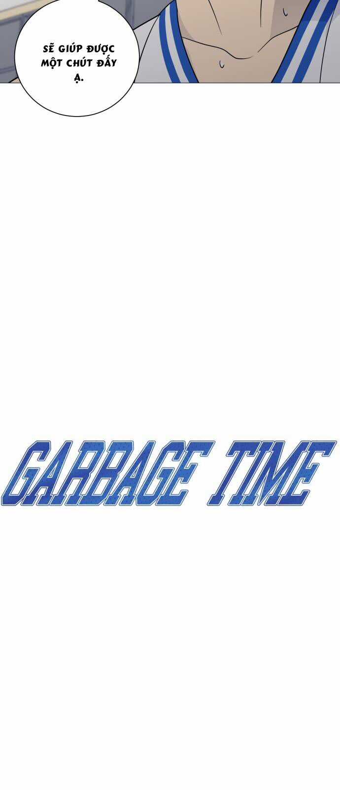 Garbage Time - Chương 156 - Trang 5