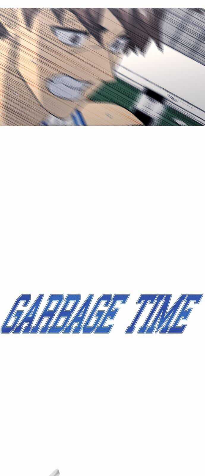 Garbage Time - Chương 157 - Trang 4
