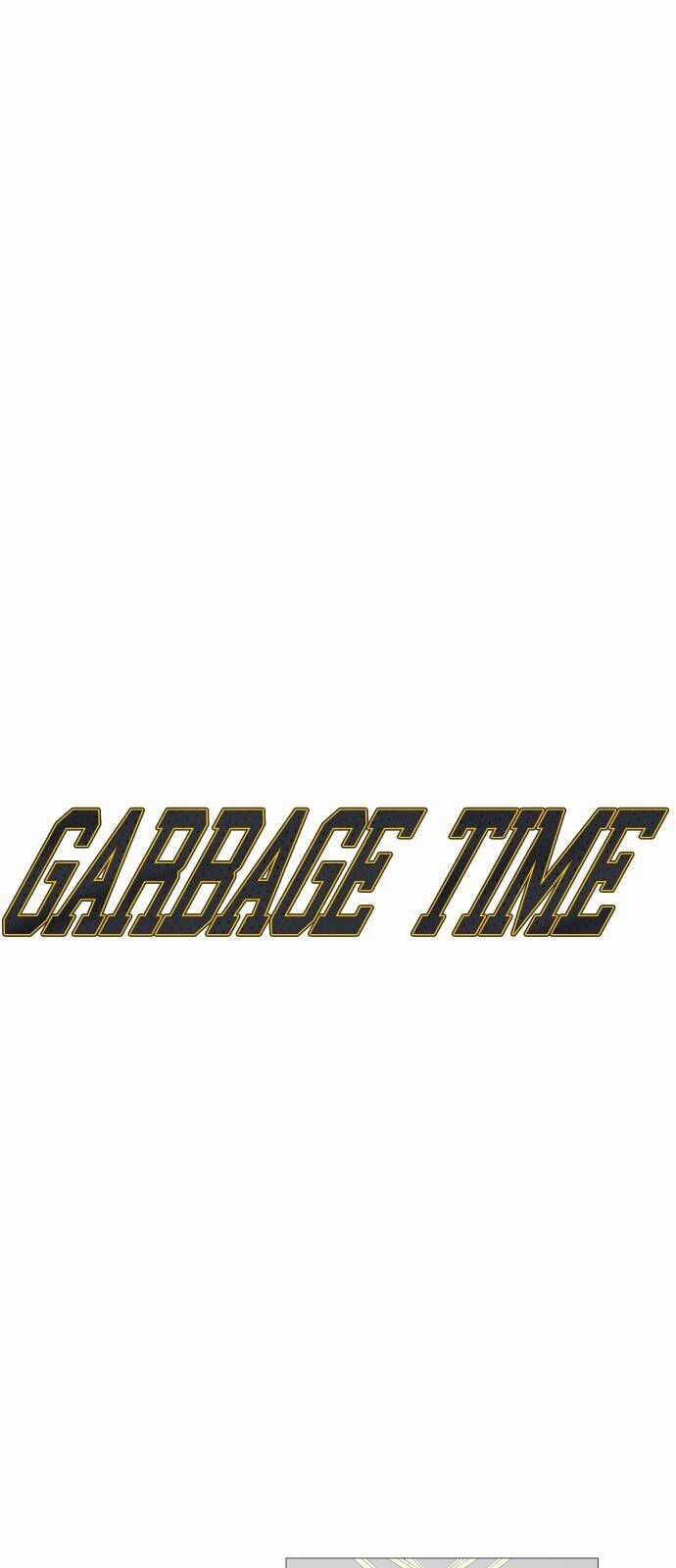 Garbage Time - Chương 162 - Trang 6