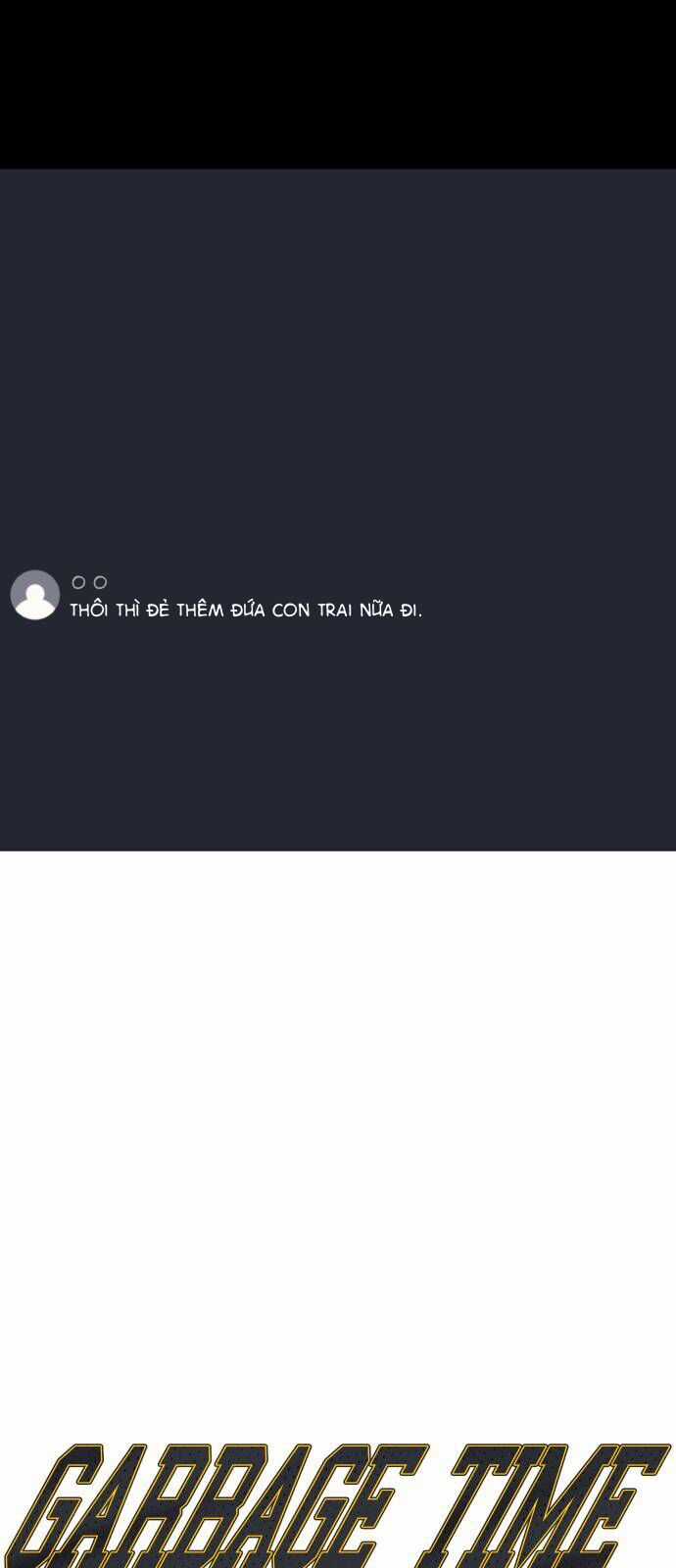 Garbage Time - Chương 168 - Trang 4