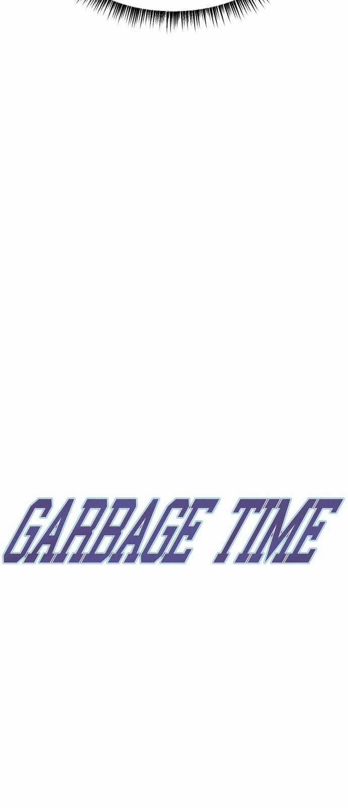 Garbage Time - Chương 56 - Trang 4