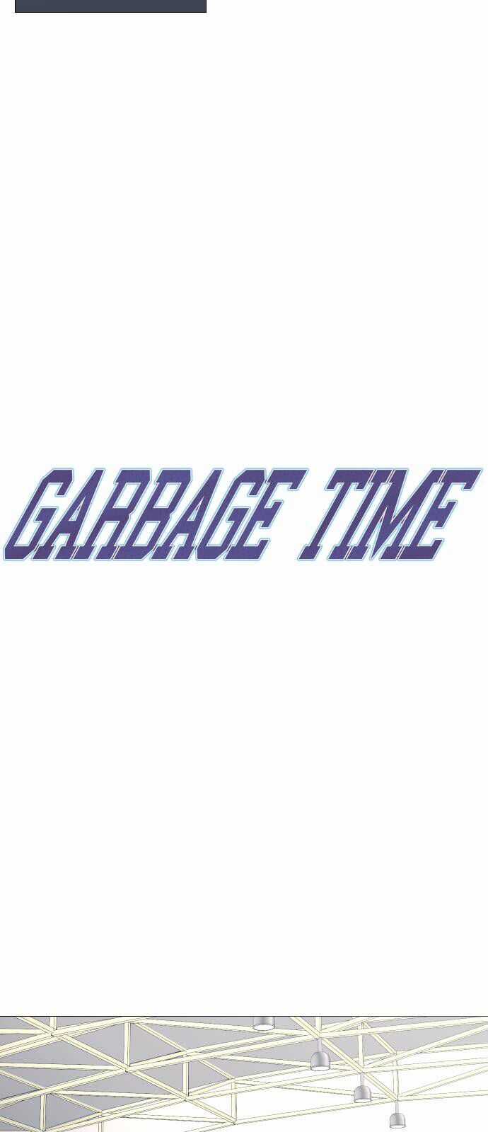 Garbage Time - Chương 72 - Trang 5