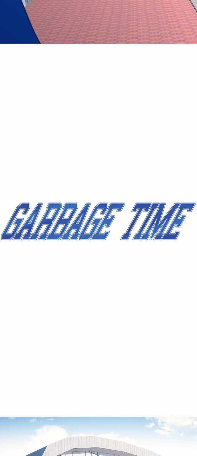 Garbage Time - Chương 76 - Trang 5