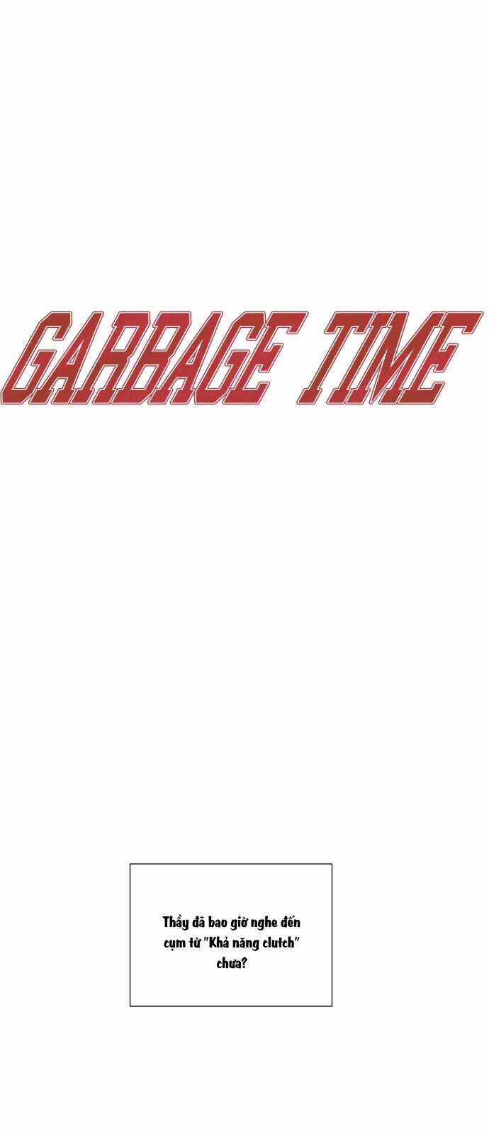 Garbage Time - Chương 95 - Trang 10