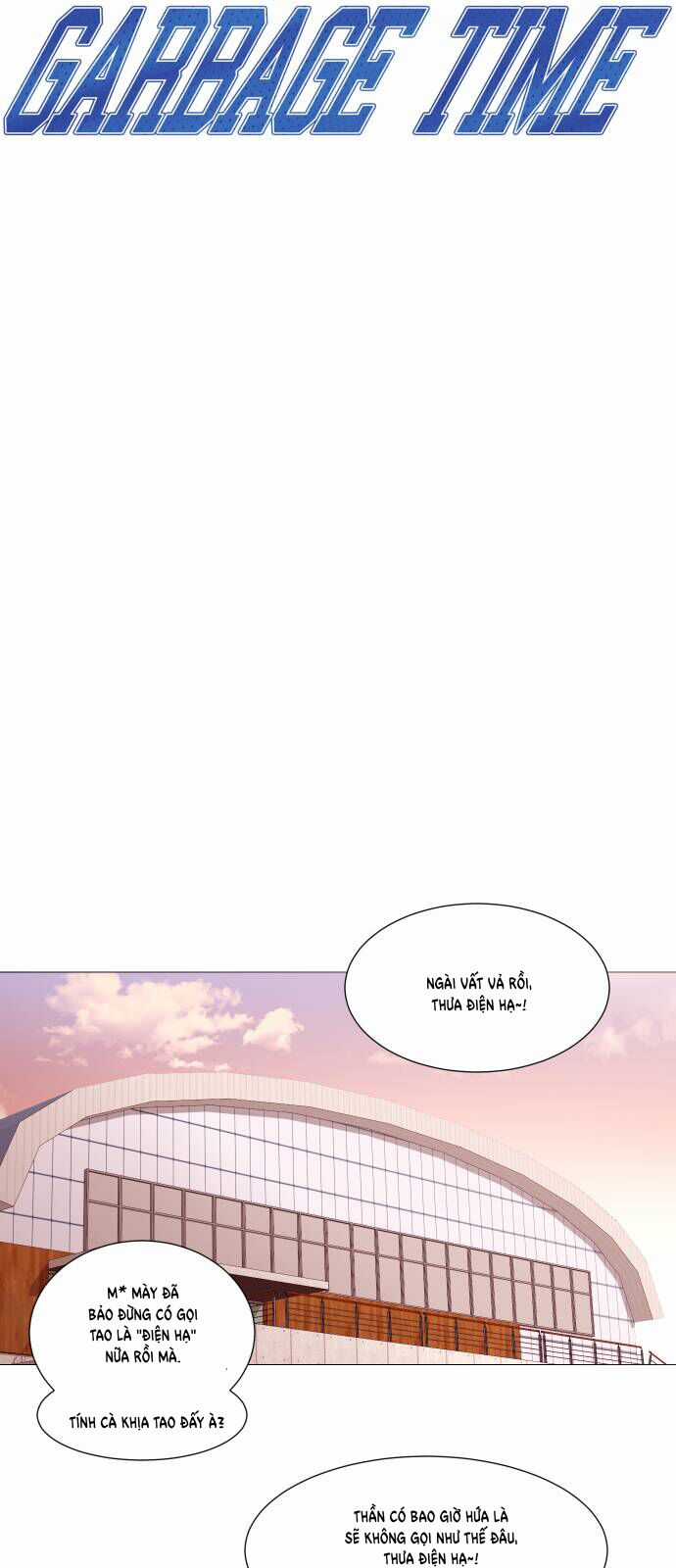 Garbage Time - Chương 98 - Trang 4