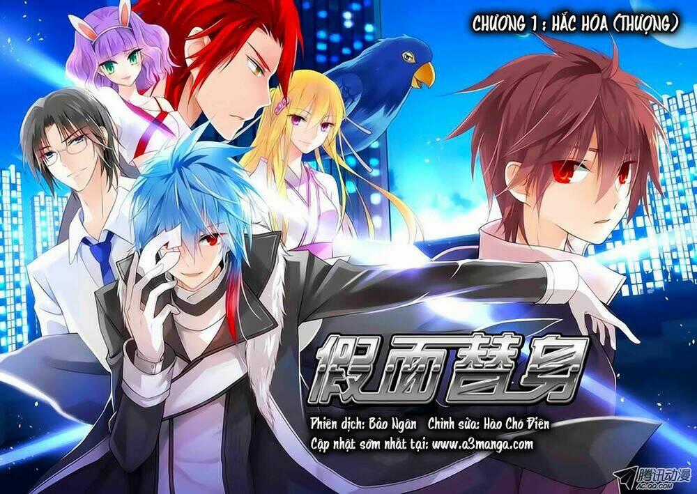 Giả Diện Thế Thân - Chapter 1 - Trang 1