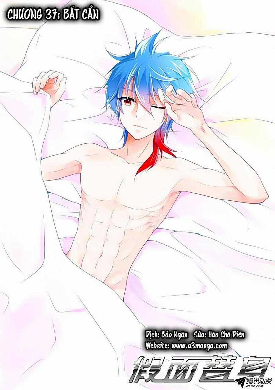 Giả Diện Thế Thân - Chapter 37 - Trang 1