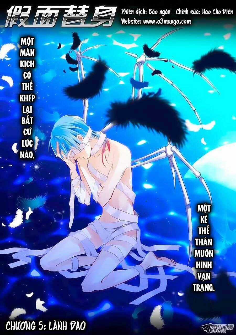 Giả Diện Thế Thân - Chapter 5 - Trang 1