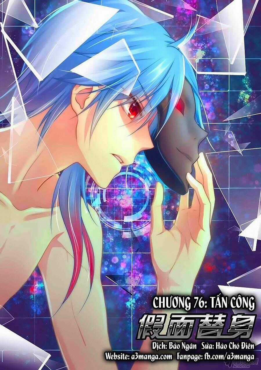 Giả Diện Thế Thân - Chapter 76 - Trang 1