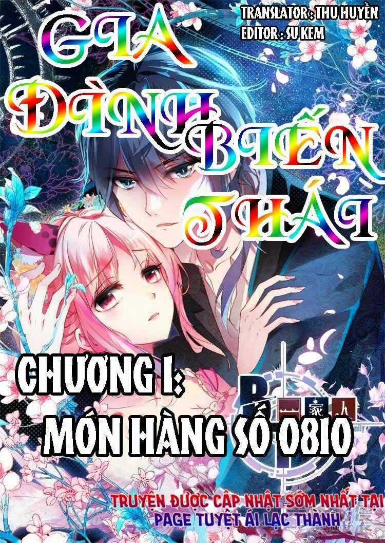 Gia Đình Biến Thái - Chapter 1 - Trang 1